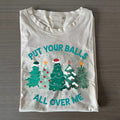 Put Your Balls All Over Me Christmas T-shirt