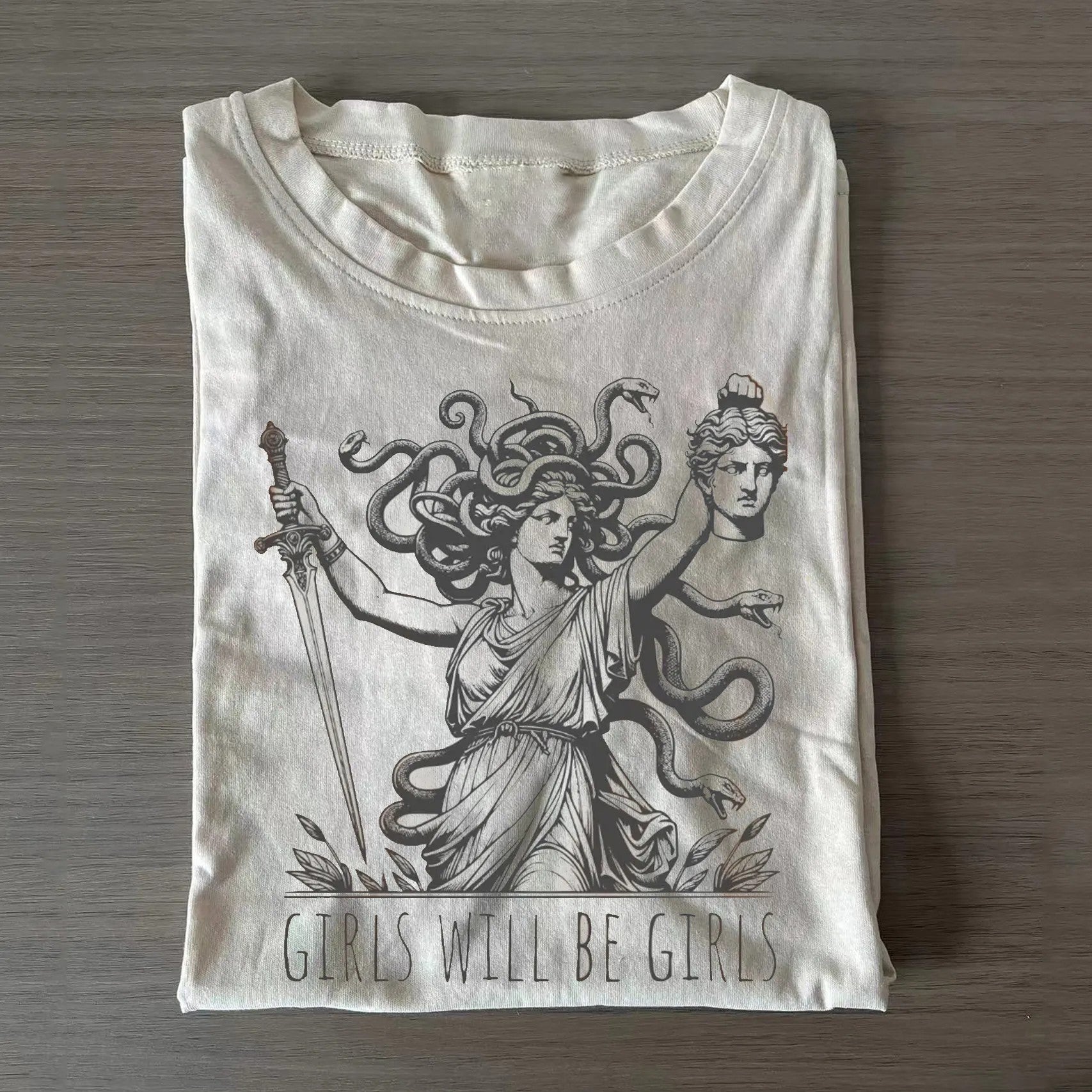 Girls Will Be Girls T-shirt