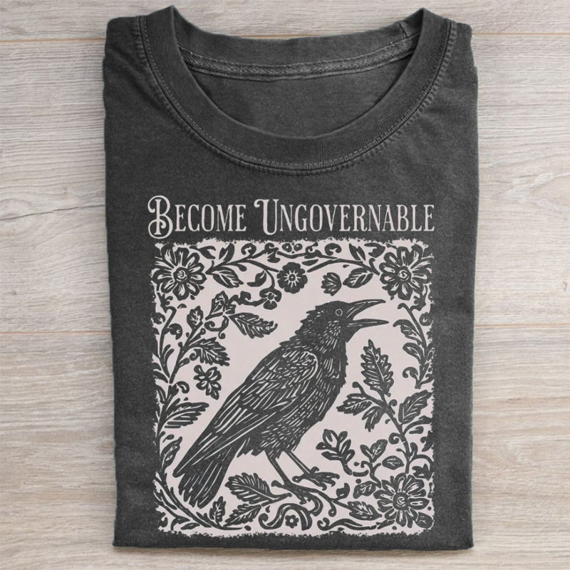 Become Ungovernable T-Shirt