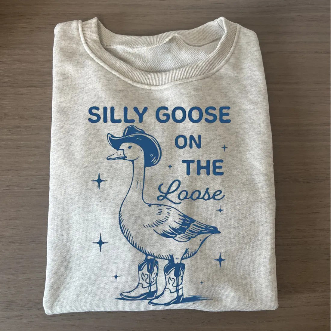 Silly Goose Sweatshirt