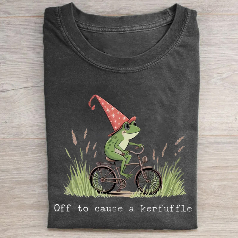 Off to Cause a Kerfuffle T-shirt