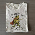 T'was the 'Tism M'Lord T-shirt