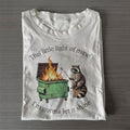 Dumpster Fire Raccoon T-Shirt