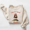 Twas the Tylenol M'lord Sweatshirt