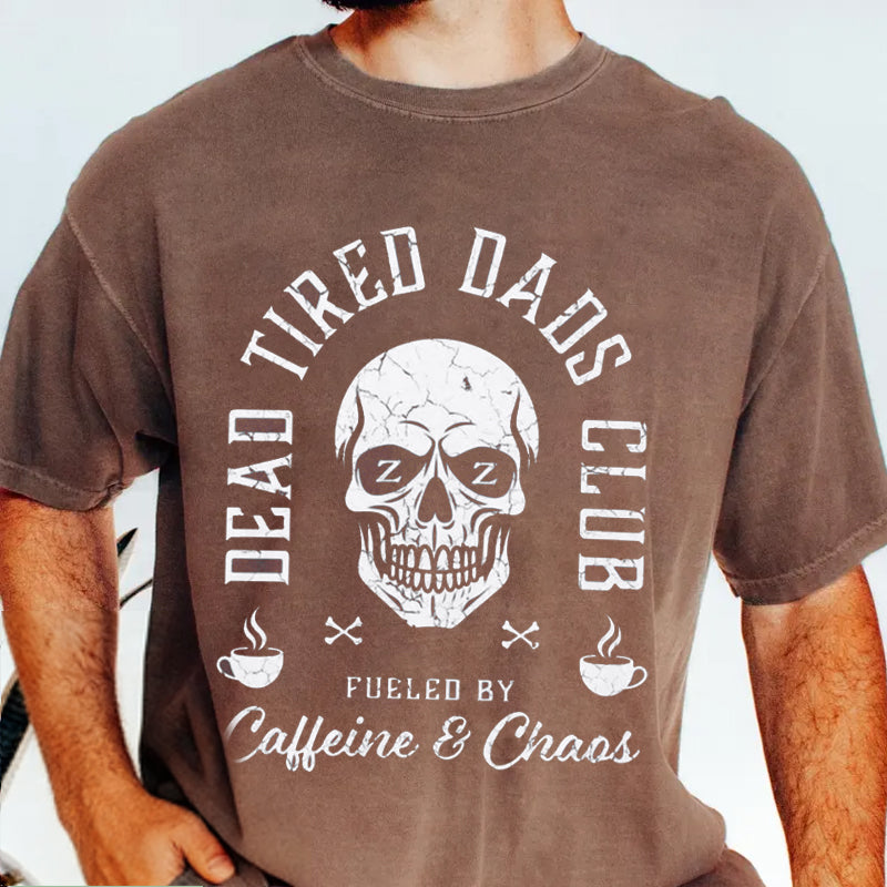 Dead Tired Dads Club T-shirt