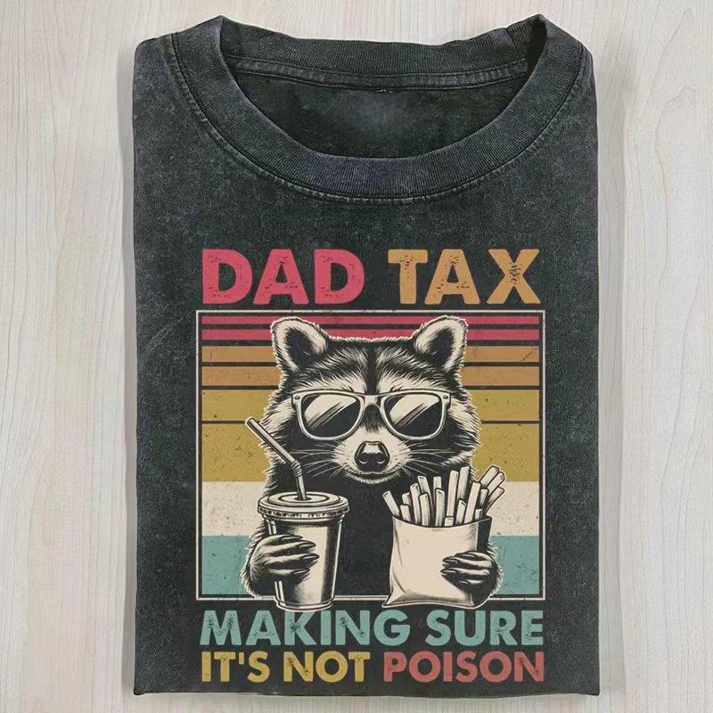 Dad Tax Raccoon T-shirt
